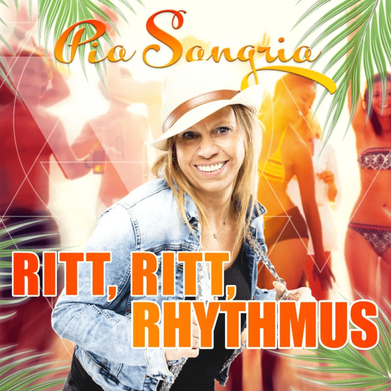Pia Sangria - Ritt, Ritt, Rhythmus 