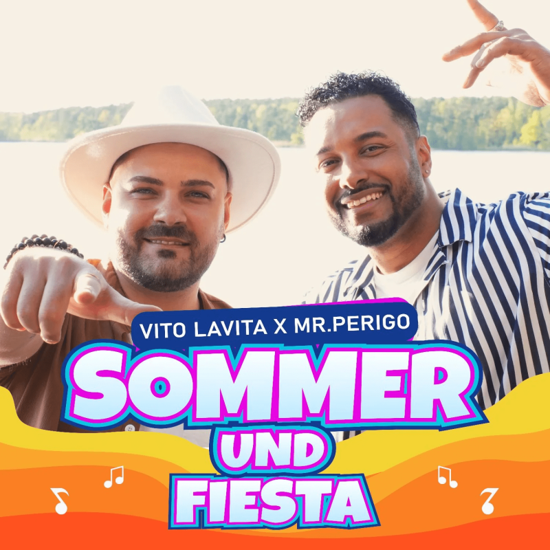 Vito Lavita & Mr. Perigo - Sommer und Fiesta 