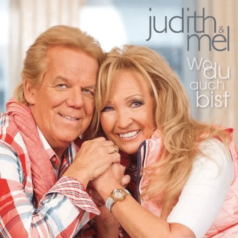  Judith & Mel - Wo Du Auch Bist 