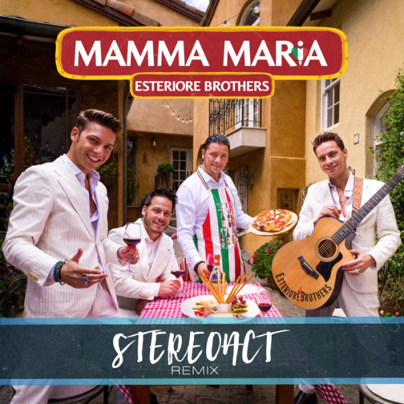 Esteriore Brothers - Mamma Maria (Stereoact Remix) 